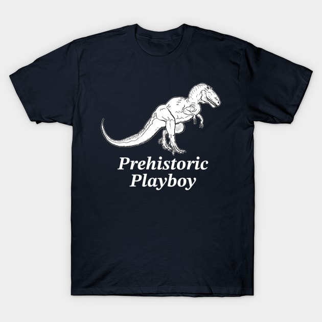 Dinosaur Prehistoric Playboy T-Shirt by Rewstudio